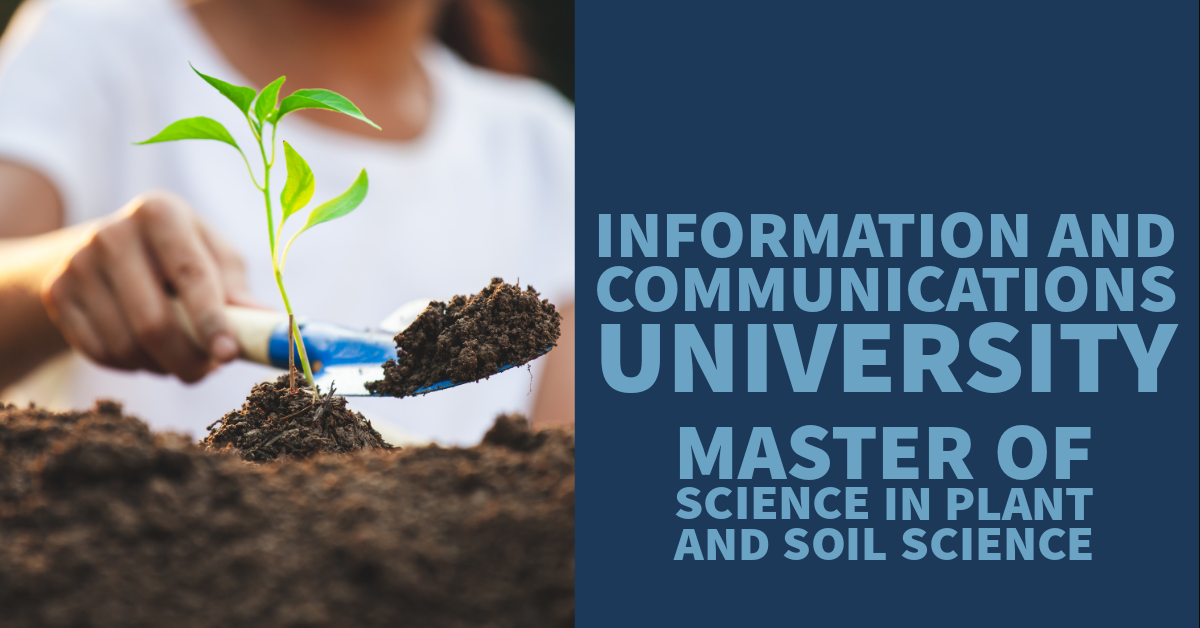  Master of Science in Plant and Soil Science