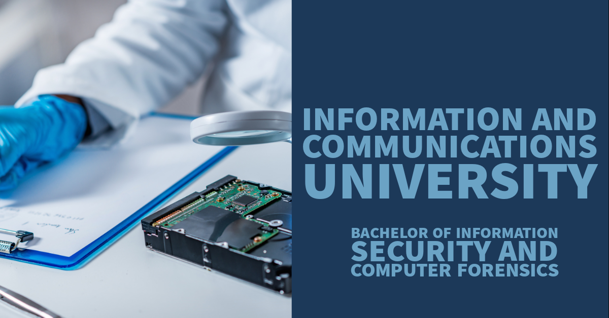  Bachelor of Information Security and Computer Forensics